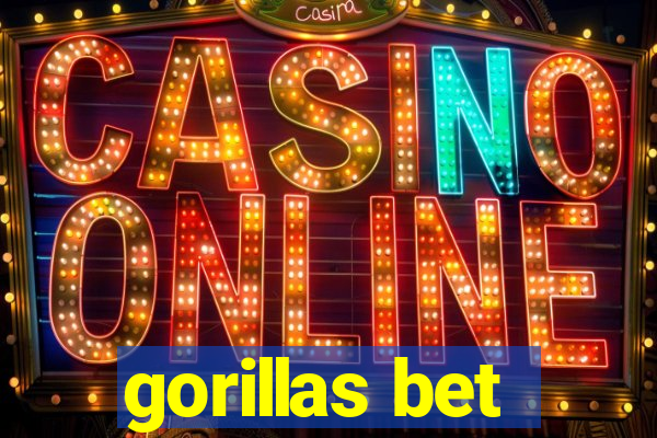 gorillas bet